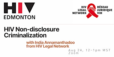 Lunch & Learn: HIV Non-Disclosure Criminalization with HIV Legal Network