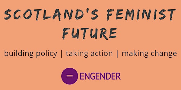 Scotland's Feminist Future