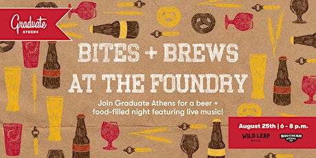 Bites + Brews at The Foundry