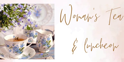 Woman's Tea and Brunch