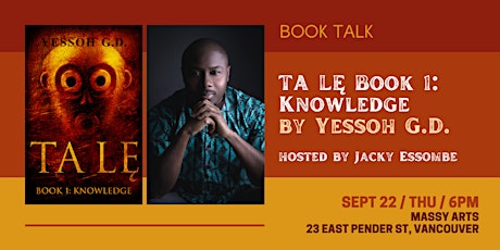 Book Talk / Ta Le, Book 1: Knowledge by Yessoh G.D.