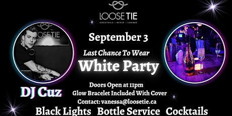 Last Chance To Wear White Party