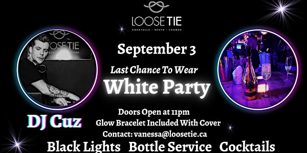 Last Chance To Wear White Party