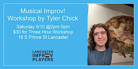 Musical Improv!  A Workshop by Tyler Chick