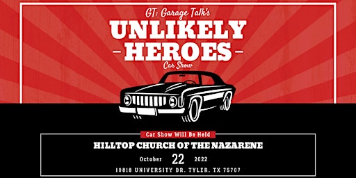 GT: Garage Talk's Third Annual Unlikely Heroes Car Show