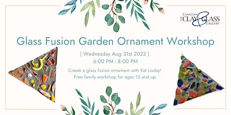 Glass Fusion Garden Ornament with Kat Looby