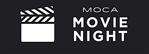 Samlingsbild för MOCA Movie Night