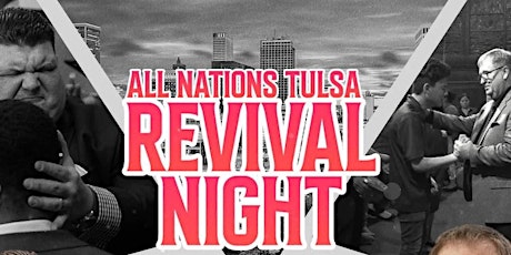 Tulsa Revival Night