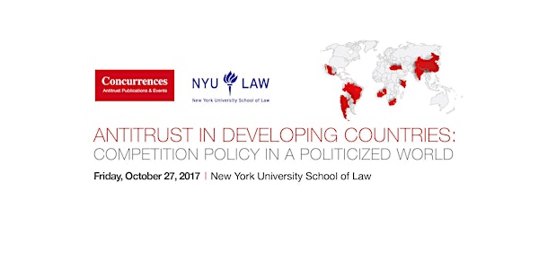 ANTITRUST IN DEVELOPING COUNTRIES: COMPETITION POLICY IN A POLITICIZED WORLD