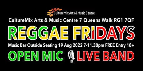 Reggae Fridays with Reading Reggae Collective - Open Mic Night