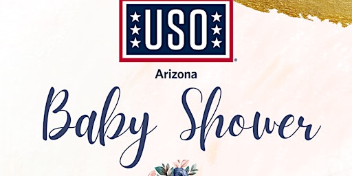 USO Arizona- Phoenix  Baby Shower 2022