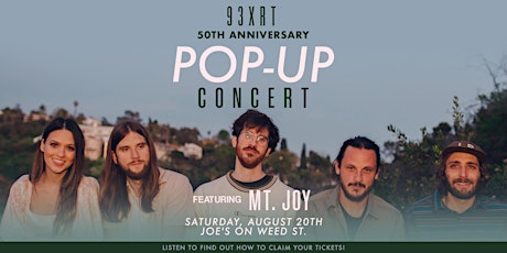 93XRT 50th Anniversary Pop-Up Concert  featuring MT. JOY