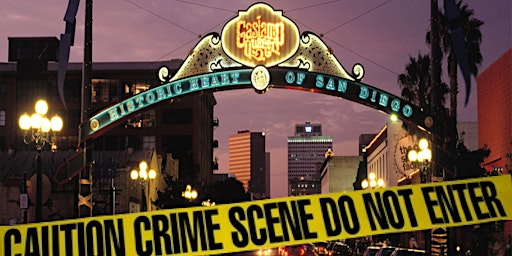 Imagem principal do evento Gaslamp Historic True Crime Tour