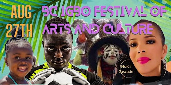 BC Igbo Festival of Arts and Culture