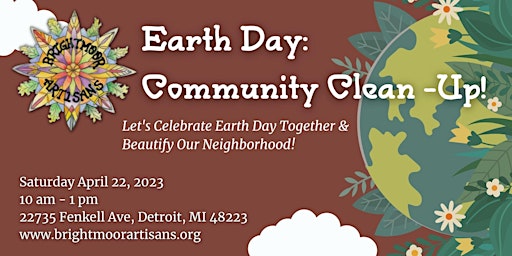 Earth Day Community Clean-Up @ The Brightmoor Artisans Collective