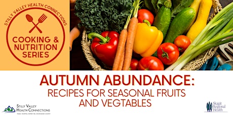 Autumn Abundance: Recipes for Seasonal Fruits and Vegetables