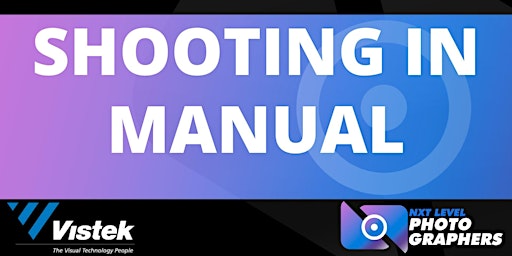 Shooting In Manual - Photography Basics