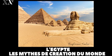 L'EGYPTE: MYTHES DE CREATION DU MONDE