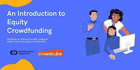 An Introduction to Equity Crowdfunding for Startup Founders & Entrepreneurs