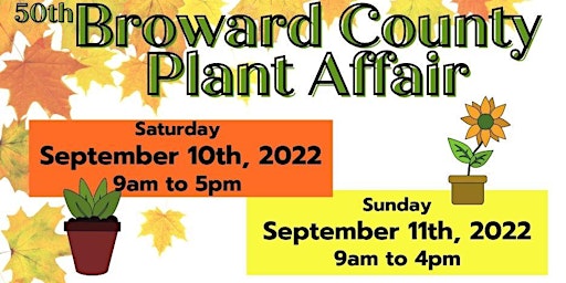 50th Broward County Plant Affair
