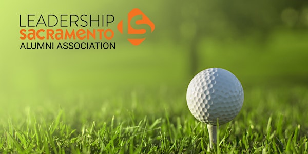 Leadership Sacramento Alumni Association - Golf Event