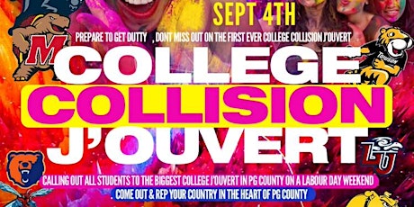 College Collision J'ouvert | Labor Day Weekend Festival
