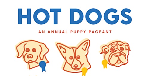 Hot Dogs: A Puppy Pageant