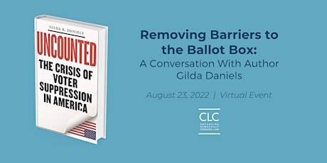 Removing Barriers to the Ballot Box: A Conversation With Gilda Daniels