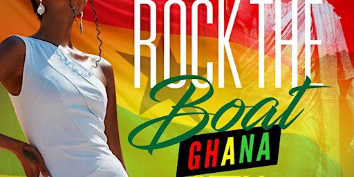 ROCK THE BOAT GHANA  AFRICA 2022 THE ALL WHITE BOAT RIDE PARTY