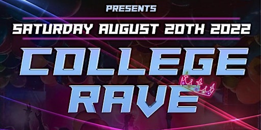 College Rave @ Le Club - August 20, 2022