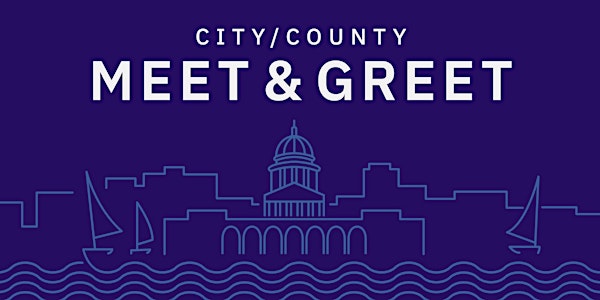 City/County Meet & Greet