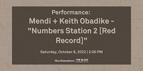 Performance: Mendi + Keith Obadike – "Numbers Station 2 [Red Record]"