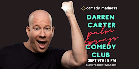 Darren Carter at the Palm Springs Comedy Club at Hotel Zoso
