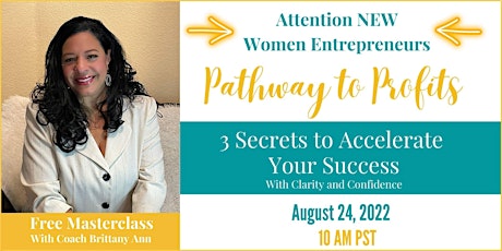 3 Secrets to Accelerate Your Success FREE Masterclass