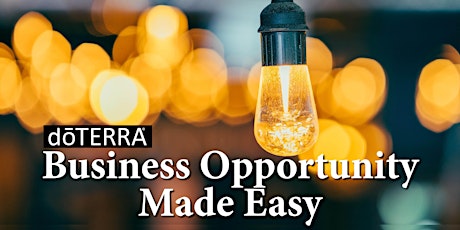 DoTERRA Business Opportunity Made Easy
