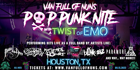 Pop Punk Nite: Houston, TX! By: Van Full of Nuns