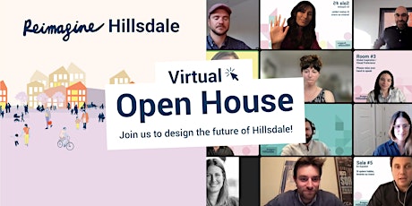 Reimagine Hillsdale Open House: Virtual