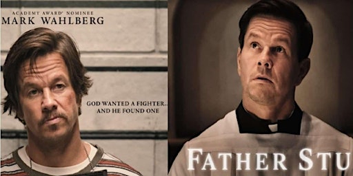 Cathedral Singles @ The Movies featuring Father Stu starring Mark Wahlberg