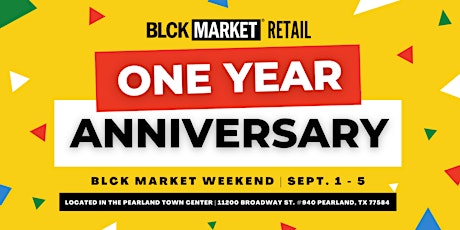 BLCK Market Weekend (One Year Retail Anniversary)