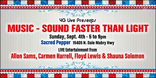 4G LIVE Presents:  Music - SOUND FASTER THAN LIGHT