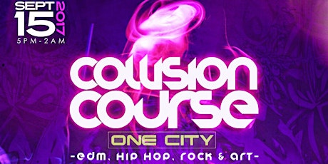Collision Course: One City Music & Art Festival primary image