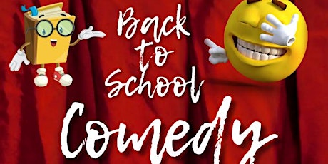 Back to School Comedy primary image