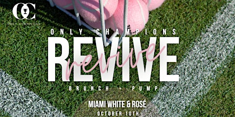 Revive Brunch: Miami White & Rosé