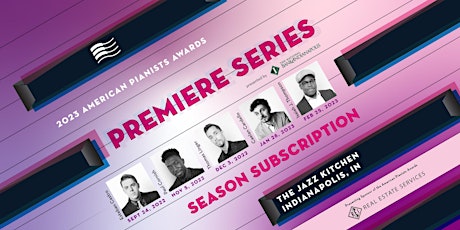 Subscription | American Pianists Awards Premiere Series | Late Set primary image