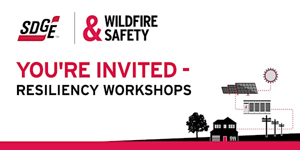SDG&E Wildfire & PSPS Preparedness Workshop