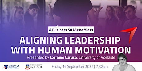 Masterclass: Leadership Aligned with Human Motivation