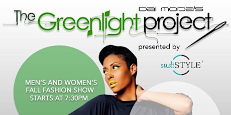 Dai Moda's "The Greenlight Project" presented by sudiSTYLE primary image
