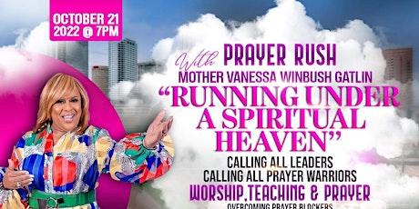 Vanessa Winbush Gatlin Ministries Presents "Prayer Rush"