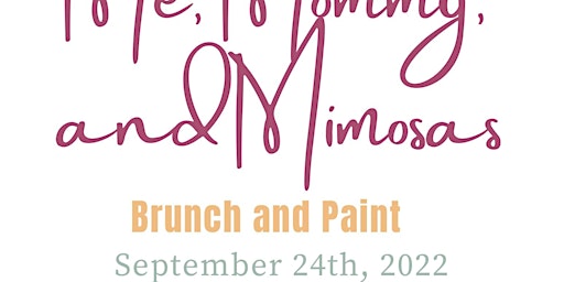 Me, Mommy, and Mimosas Brunch and Paint