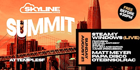 Summit @ The Skyline Lounge